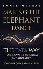 Making the Elephant Dance