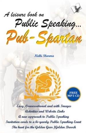 PUBLIC SPEAKING... PUB-SPARTAN