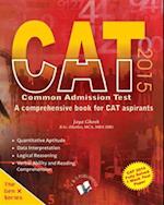 CAT 2015 - A COMPREHENSIVE BOOK FOR CAT ASPIRANTS