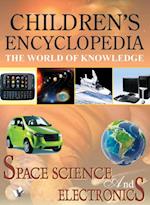 CHILDREN'S ENCYCLOPEDIA - SPACE, SCIENCE AND ELECTRONICS