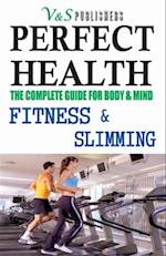 Perfect Health - Fitness & Slimming