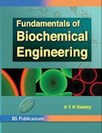 Fundamentals of Biochemical Engineering 