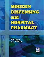 Modern Dispensing and Hospital Pharmacy