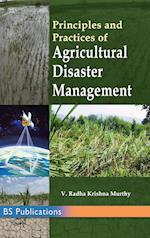 Principles and Practices of Agricultural Disaster Management