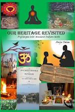 Our Heritage Revisited