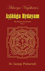 Acharya Vagbhata's Astanga Hridayam Vol 1