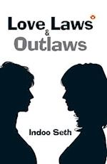 Love, Laws & Outlaws 