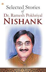 Selected Stories Of Dr. Ramesh Pokhriyal 'Nishank' 