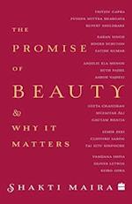 The Promise of Beauty and Why It Matters 