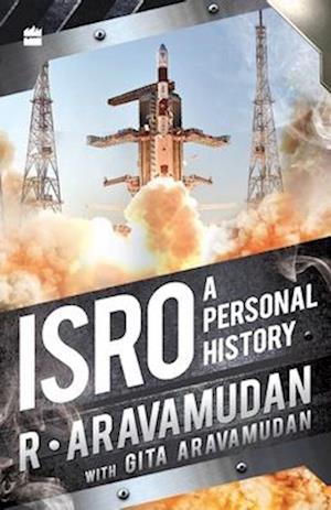 ISRO: A Personal History