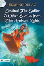 Sindbad the Sailor & Other Stories from the Arabian Nights 