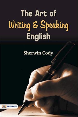 The Art of Writing & Speaking English