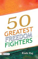 50 Great Freedom Fighters 