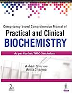 Competency-based Comprehensive Manual of Practical and Clinical Biochemistry
