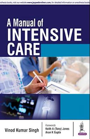 A Manual of Intensive Care