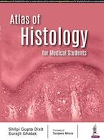 Atlas of Histology for Medical Students