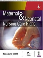 Maternal and Neonatal Nursing Care Plans