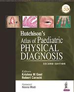 Hutchison's Atlas of Paediatric Physical Diagnosis