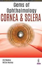 Gems of Ophthalmology: Cornea & Sclera