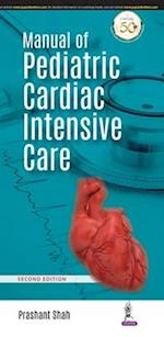 Manual of Pediatric Cardiac Intensive Care 