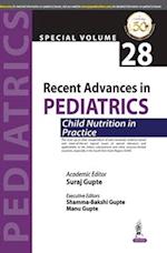 Recent Advances in Pediatrics: Child Nutrition in Practice