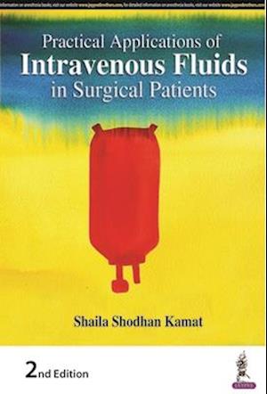 Practical Applications of Intravenous Fluids in Surgical Patients