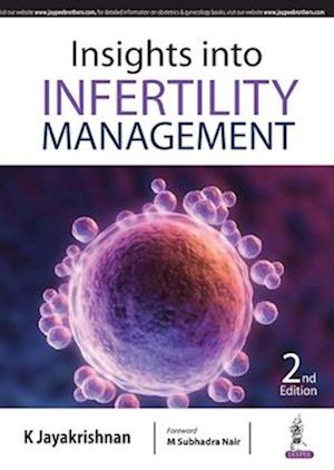 Insights into Infertility Management