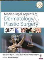 Medico-Legal Aspects of Dermatology & Plastic Surgery
