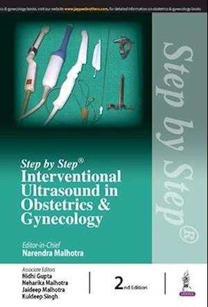 Step by Step Interventional Ultrasound in Obstetrics and Gynecology