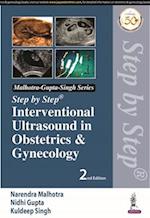 Step by Step Interventional Ultrasound in Obstetrics and Gynecology 