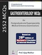 Gastroenterology MCQs for Postgraduate and Superspecialty Medical Entrance Examinations