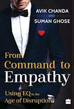 From Command to Empathy: Using EQ in the Age of Disruption 