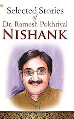 Selected Stories of Dr. Ramesh Pokhriyal 'Nishank'