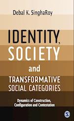 Identity, Society and Transformative Social Categories