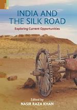 India and the Silk Road: Exploring Current Oppertunities 