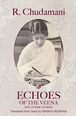 Echoes of the Veena and other stories: Short Stories 