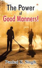 Power Of Good Manners