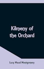 Kilmeny of the Orchard
