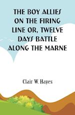 The Boy Allies On the Firing Line