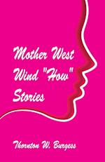 Mother West Wind "How" Stories