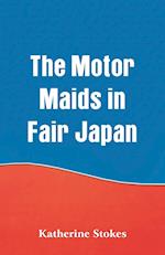 The Motor Maids in Fair Japan