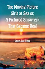 The Moving Picture Girls at Sea