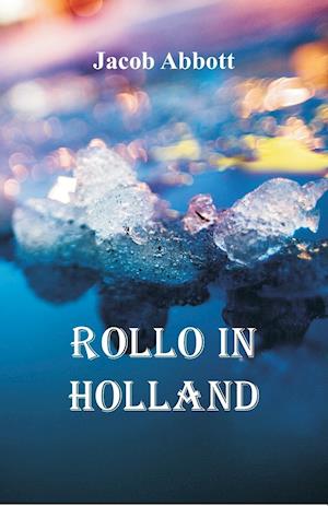 Rollo in Holland