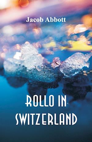 Rollo in Switzerland