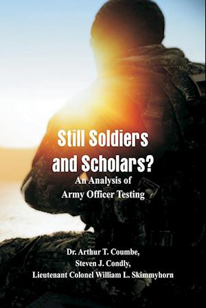 Still Soldiers and Scholars?
