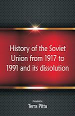 History of the Soviet Union from 1917 to 1991 and its dissolution