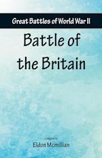 Great Battles of World War Two - Battle of the Britain