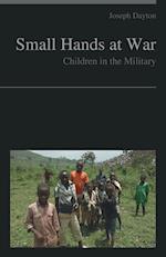 Small Hands at War