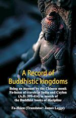 A Record of Buddhistic kingdoms