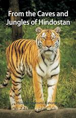 From the Caves and Jungles of Hindostan